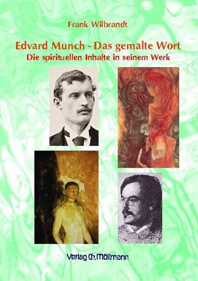 Munch im Lichte der Anthroposophie von Rudolf Steiner